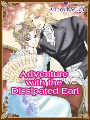 cover image of Adventure with the Dissipated Earl